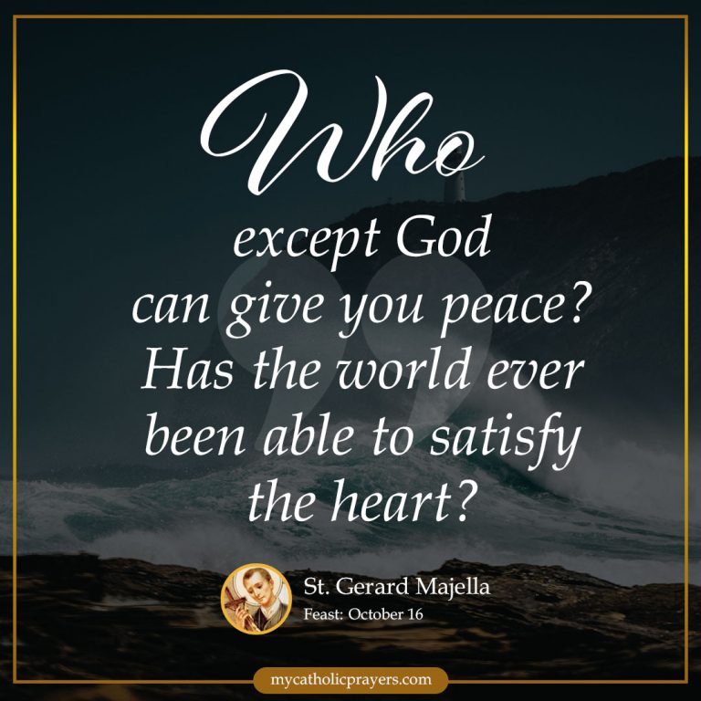Who except God can give you peace? Has the world ever been able to satisfy the heart