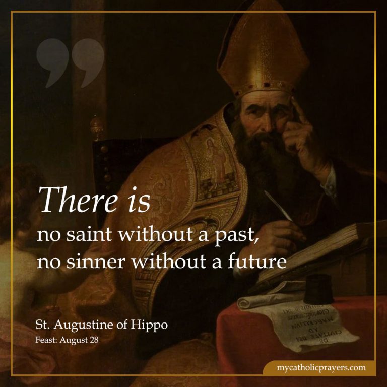 There is no saint without a past, no sinner without a future