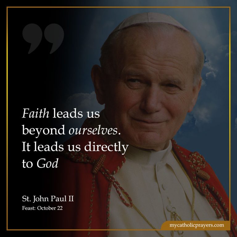 Faith leads us beyond ourselves. It leads us directly to God
