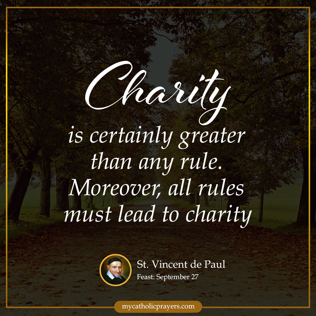 Charity is certainly greater than any rule. Moreover, all rules must lead to charity